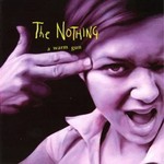 A Warm Gun by Chris Knox and The Nothing A Warm Gun by Chris Knox and The Nothing