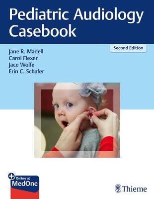 Pediatric Audiology Casebook by Jane R. Madell image