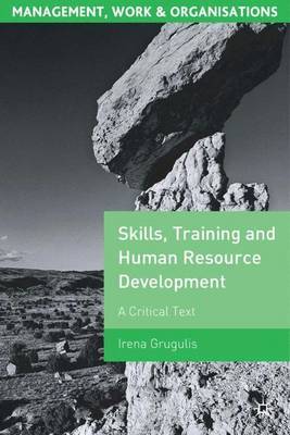 Skills, Training and Human Resource Development by Irena Grugulis image