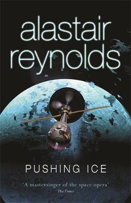 Pushing Ice by Alastair Reynolds image