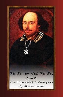 To Be or Not To Be, Innit by Martin Baum image