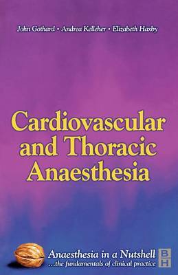 Cardiovascular and Thoracic Anaesthesia by John Gothard image