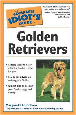 The Complete Idiot's Guide to Golden Retrievers by Margaret H Bonham image