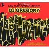 Defected Presents Faya Combo Sessions: by DJ Gregory Defected Presents Faya Combo Sessions: by DJ Gregory