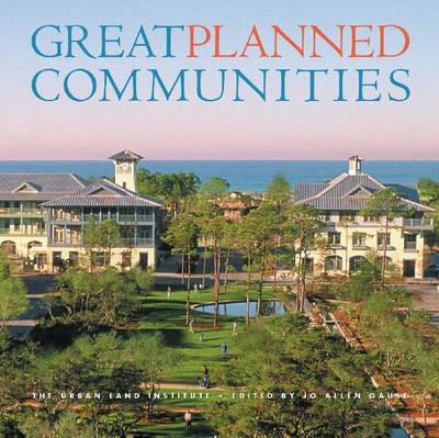 Great Planned Communities by Jo Allen Gause image
