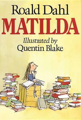 Matilda on Hardback by Roald Dahl