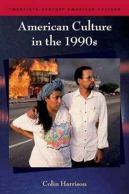American Culture in the 1990s by Colin Harrison image