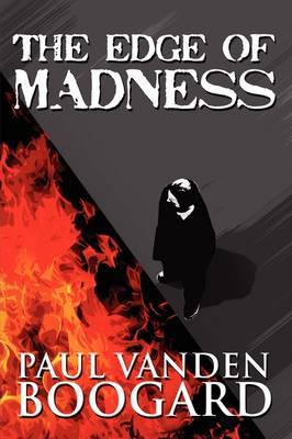 The Edge of Madness by Paul Vanden Boogard image