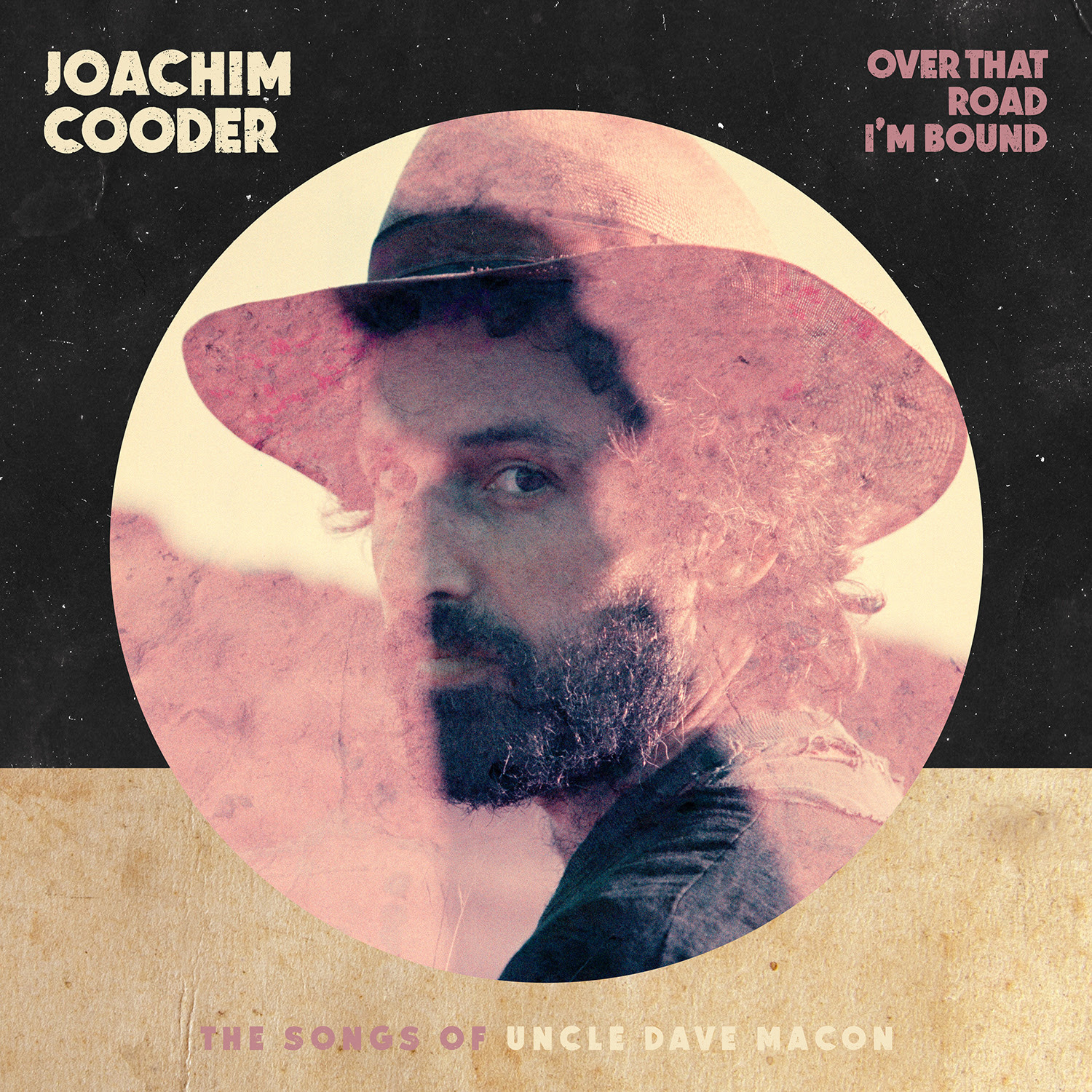 Over That Road I’m Bound on Vinyl by Joachim Cooder