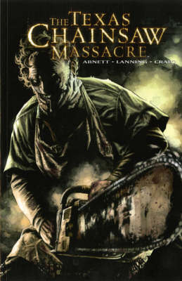 The Texas Chainsaw Massacre: v. 1 by Dan Abnett image