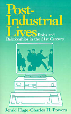 Post-Industrial Lives by Jerald Hage image