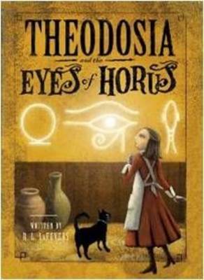 Theodosia and the Eyes of Horus by R L Lafevers image