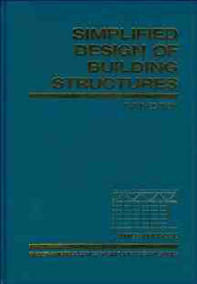 Simplified Design of Building Structures by James Ambrose