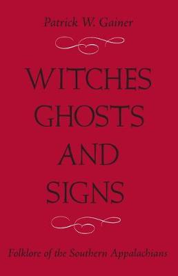 itches, Ghosts, and Signs by Patrick W Gainer image