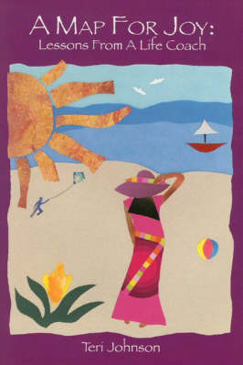 A Map for Joy by Teri Johnson image