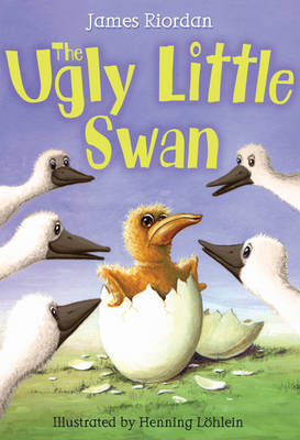 The Ugly Little Swan by James Riordan image