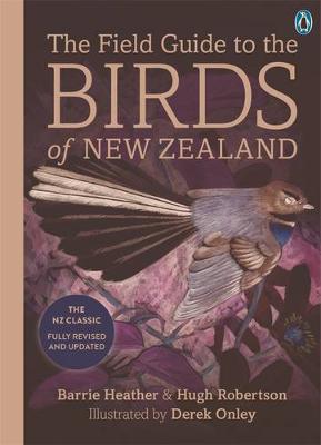 The Field Guide to the Birds of New Zealand by Heather Barrie image