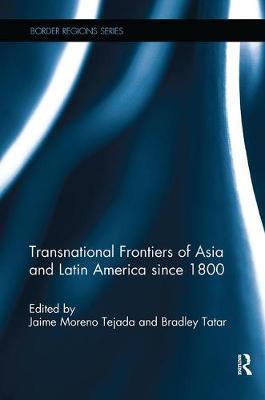 Transnational Frontiers of Asia and Latin America since 1800 image