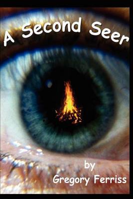 A Second Seer by Gregory S. Ferriss image