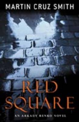 Red Square by Martin Cruz Smith image