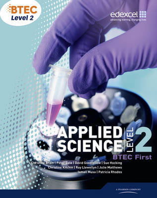 BTEC Level 2 First Applied Science Student Book by Patricia Rhodes image
