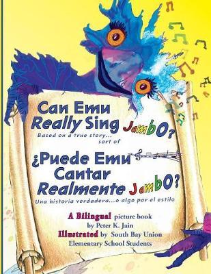 Can Emu Really Sing Jambo? by Peter K Jain image
