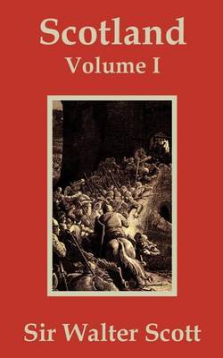 Scotland (Volume One) on Paperback by Sir Walter Scott, Sir