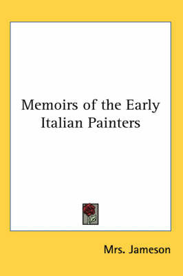 Memoirs of the Early Italian Painters by 'Mrs. Jameson' image