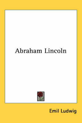Abraham Lincoln by Emil Ludwig image