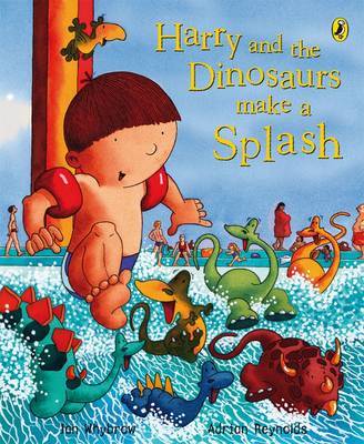 Harry and the Dinosaurs Make a Splash by Ian Whybrow image