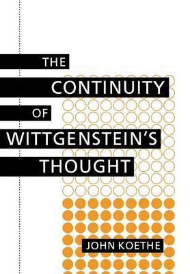 The Continuity of Wittgenstein's Thought by John Koethe image