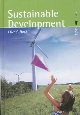 Just the Facts: Sustainable Development Hardback image