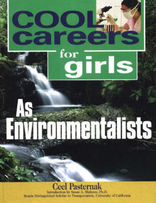 Cool Careers for Girls as Environmentalists on Hardback by Ceel Pasternak