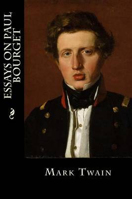 Essays on Paul Bourget by Mark Twain ) image