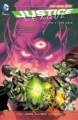 Justice League Vol. 4: The Grid (The New 52) by Geoff Johns image