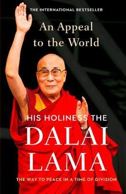 An Appeal to the World on Hardback by Dalai Lama