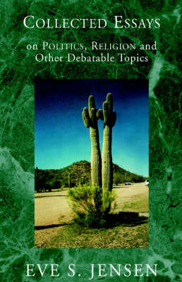 Collected Essays by Eve S. Jensen image