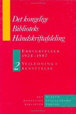 Det Kongelige Biblioteks Handskriftsamling on Hardback by Birgitte Possing