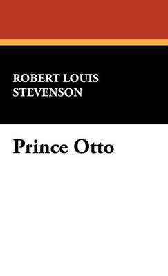 Prince Otto by Robert Louis Stevenson image