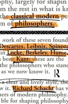 Classical Modern Philosophers by Richard Schacht image