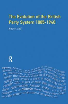 Evolution of the British Party System by Robert C. Self image