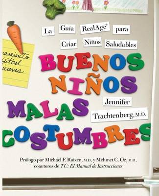 Buenos Ninos, Malas Costumbres by Jennifer Trachtenberg image