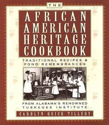 The African American Heritage Cookbook by Carolyn Q Tillery image