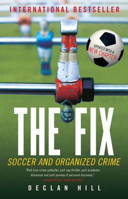 The Fix by Declan Hill image