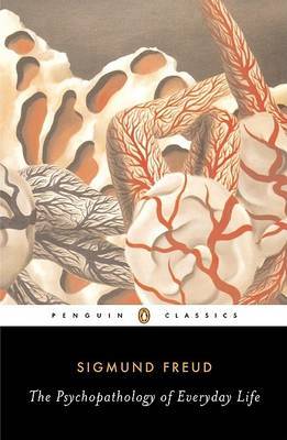 The Psychopathology of Everyday Life by Sigmund Freud image