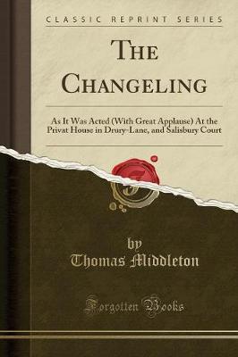 The Changeling by Thomas Middleton image