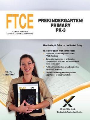 FTCE Prekindergarten/Primary Pk-3 by Sharon Wynne image