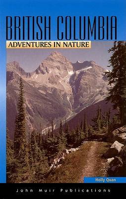 Adventures in Nature British Columbia by Holly Quan image