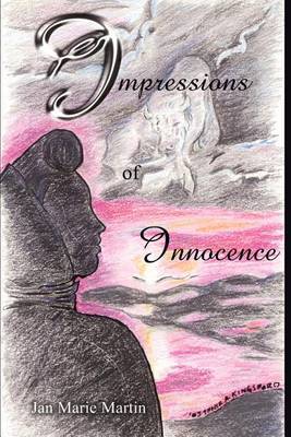 Impressions of Innocence by Jan Marie Martin