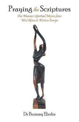 Praying the Scriptures by Dr Bummy Ebofin image